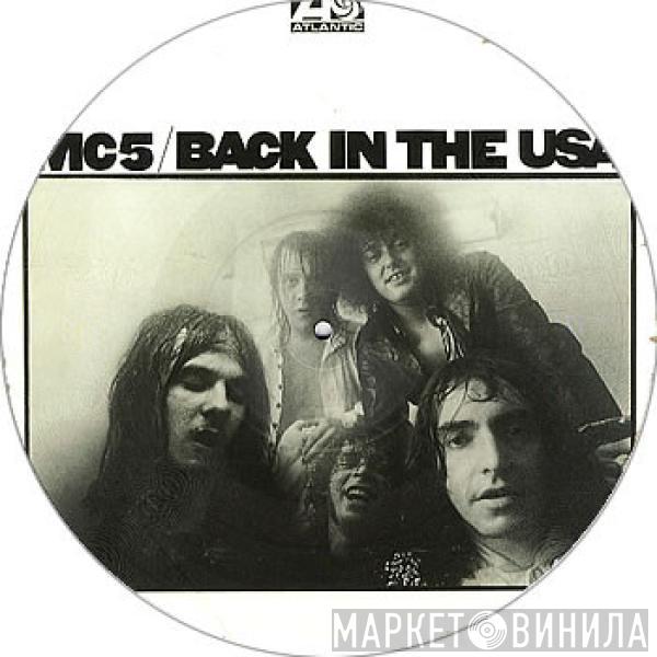 MC5 - Back In The USA