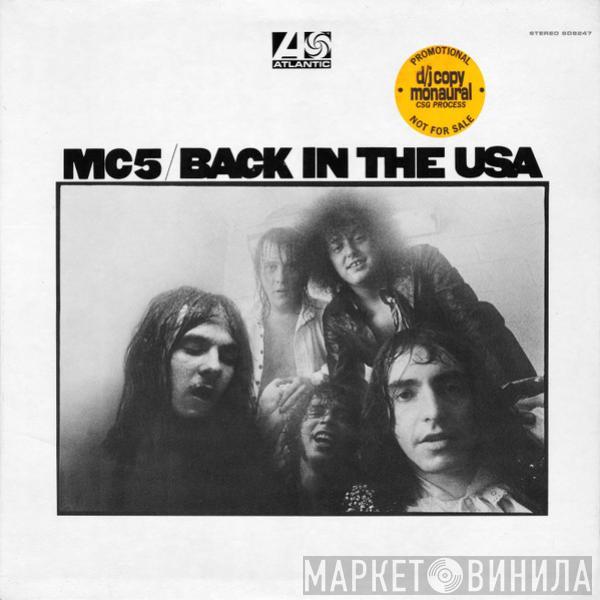  MC5  - Back In The USA