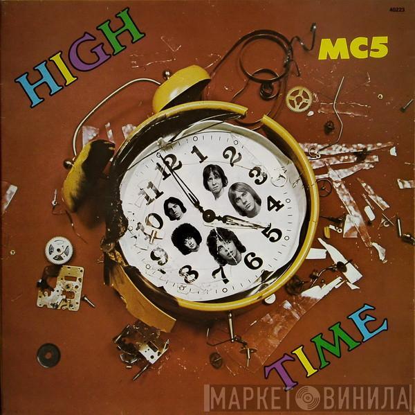  MC5  - High Time