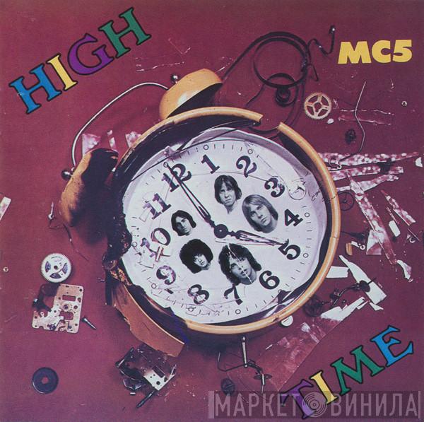  MC5  - High Time