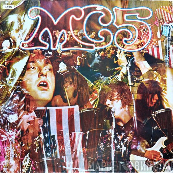  MC5  - Kick Out The Jams