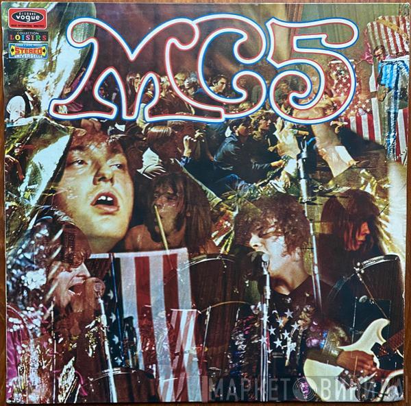  MC5  - Kick Out The Jams