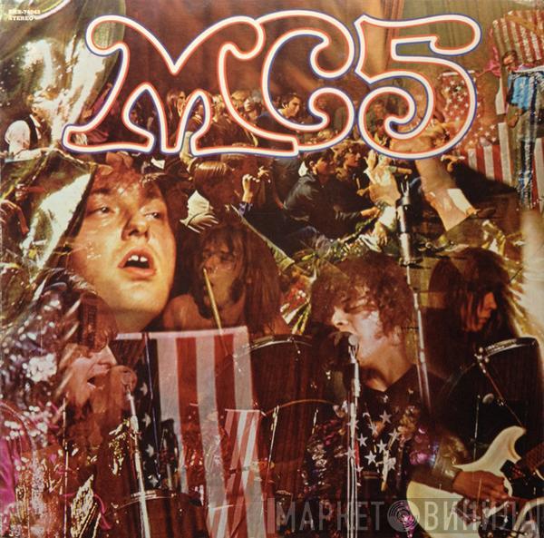  MC5  - Kick Out The Jams