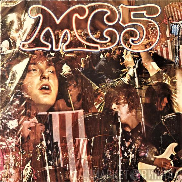  MC5  - Kick Out The Jams