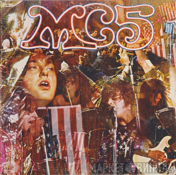  MC5  - Kick Out The Jams