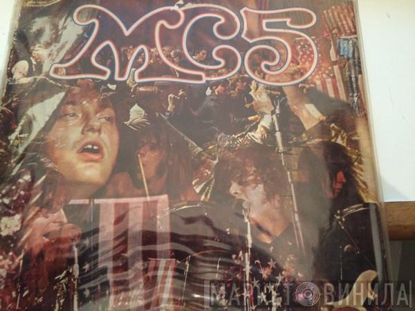  MC5  - Kick Out The Jams