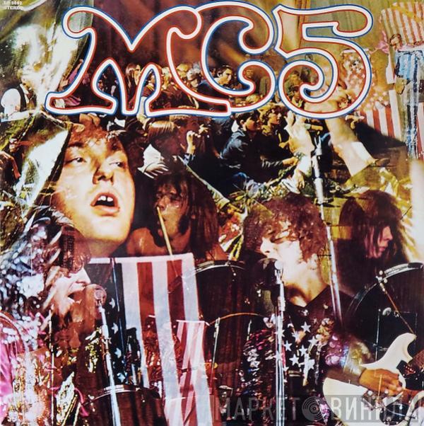  MC5  - Kick Out The Jams