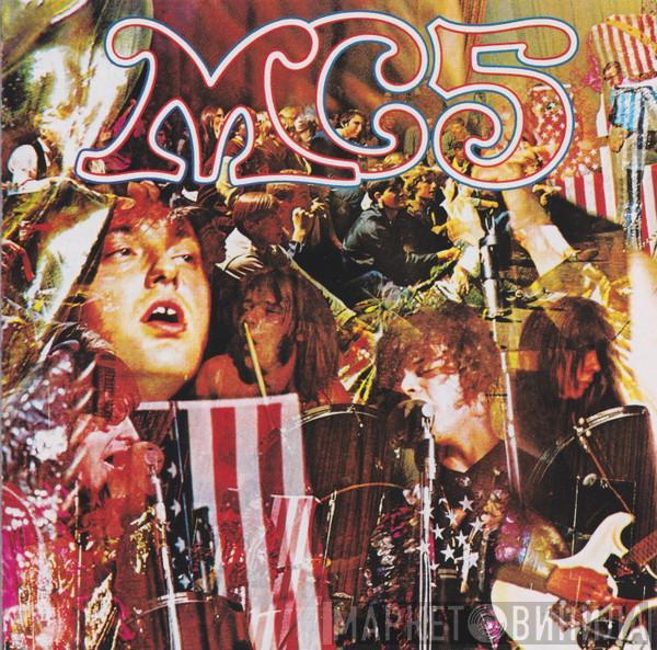  MC5  - Kick Out The Jams