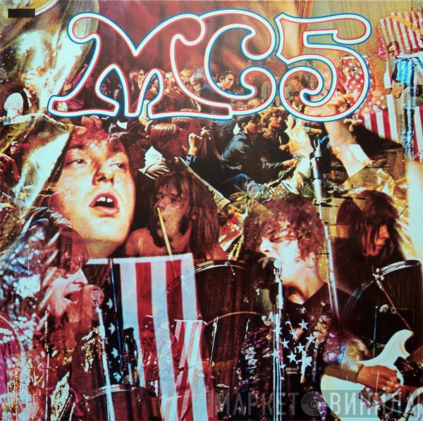 MC5 - Kick Out The Jams