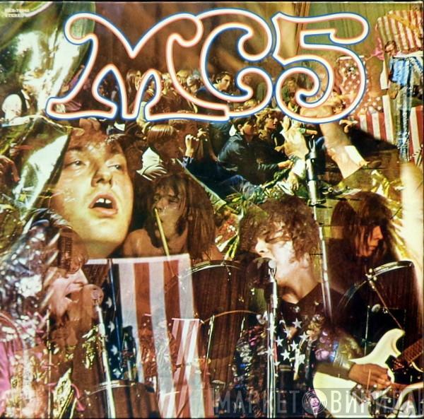  MC5  - Kick Out The Jams