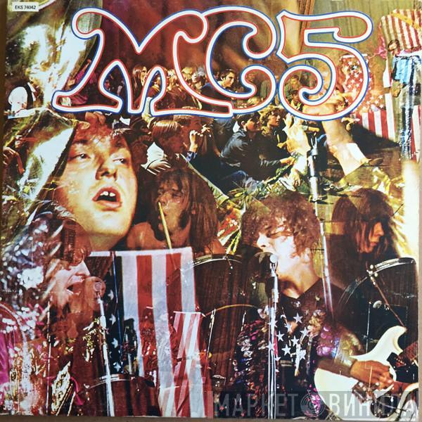  MC5  - Kick Out The Jams