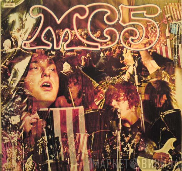 MC5 - Kick Out The Jams