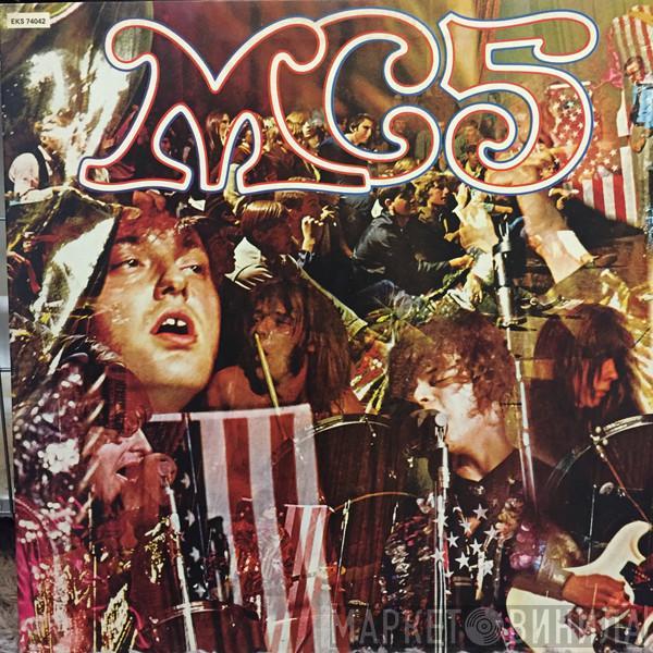  MC5  - Kick Out The Jams