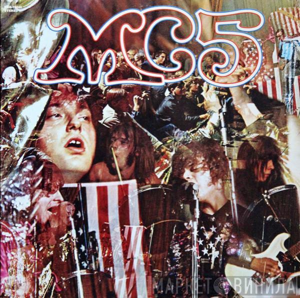  MC5  - Kick Out The Jams