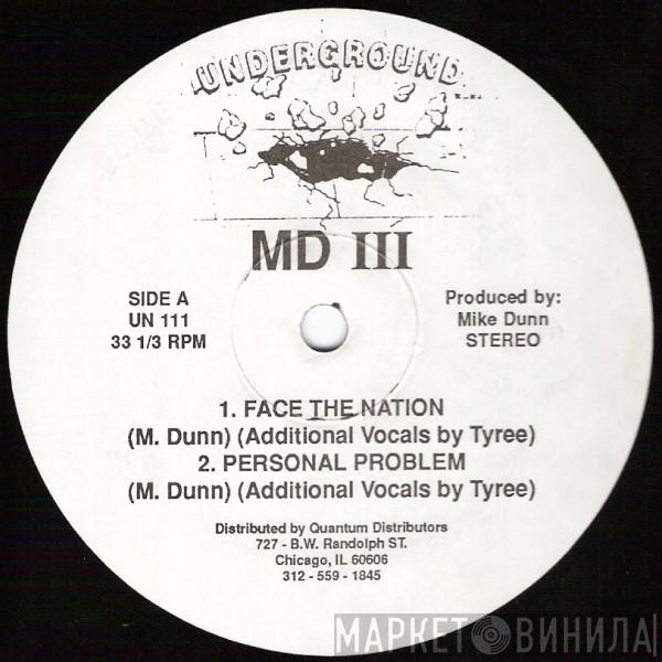 MD III - Face The Nation