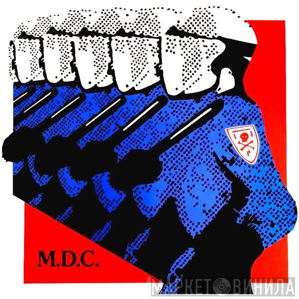 MDC  - Millions Of Dead Cops