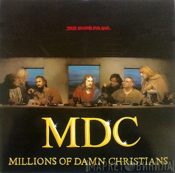 MDC  - This Blood's For You
