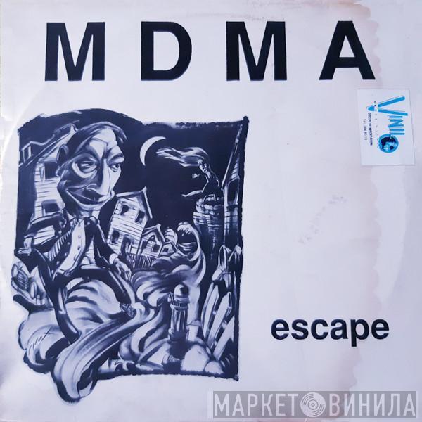 MDMA  - Escape