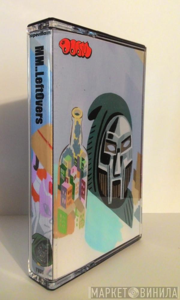  MF Doom  - Mm..LeftOvers