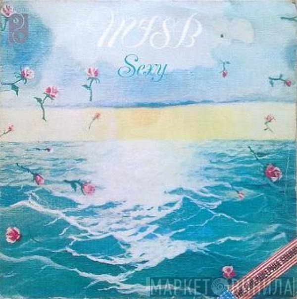  MFSB  - Sexy / Máquina Humana