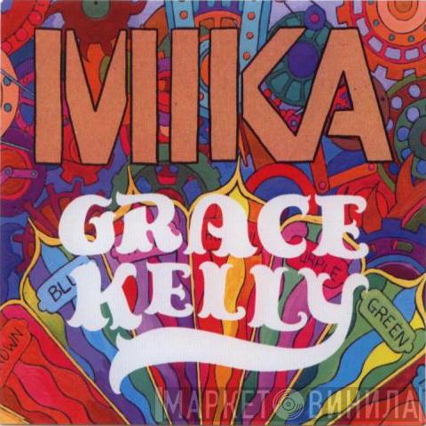  MIKA   - Grace Kelly