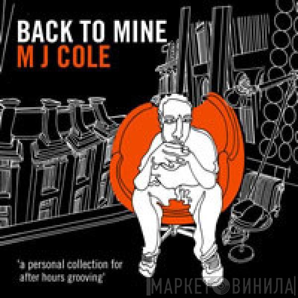 MJ Cole - Back To Mine