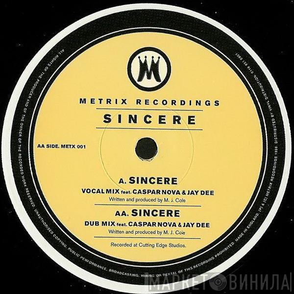 MJ Cole, Nova Casper, Jay Dee  - Sincere