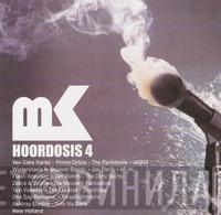  - MK Hoordosis 4