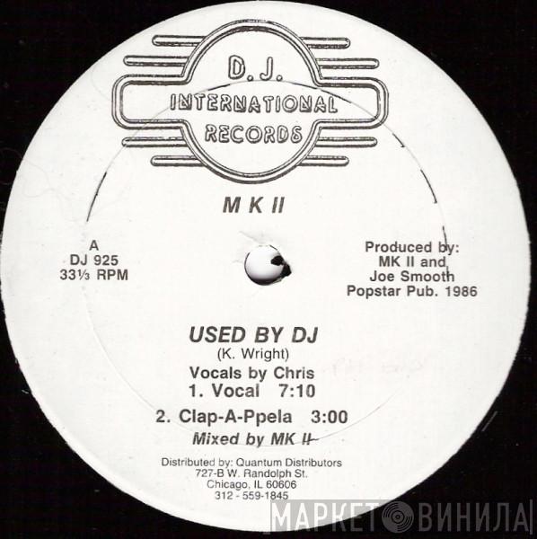 MK II - Used By DJ