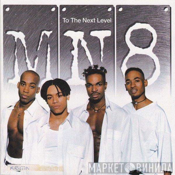MN8 - To The Next Level