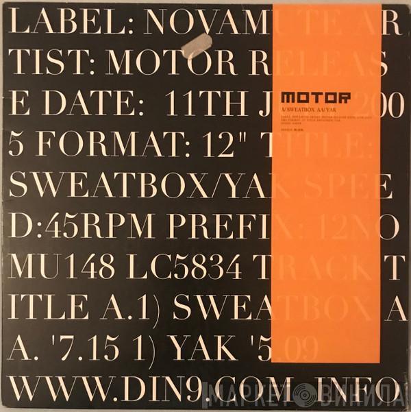MOTOR  - Sweatbox / Yak