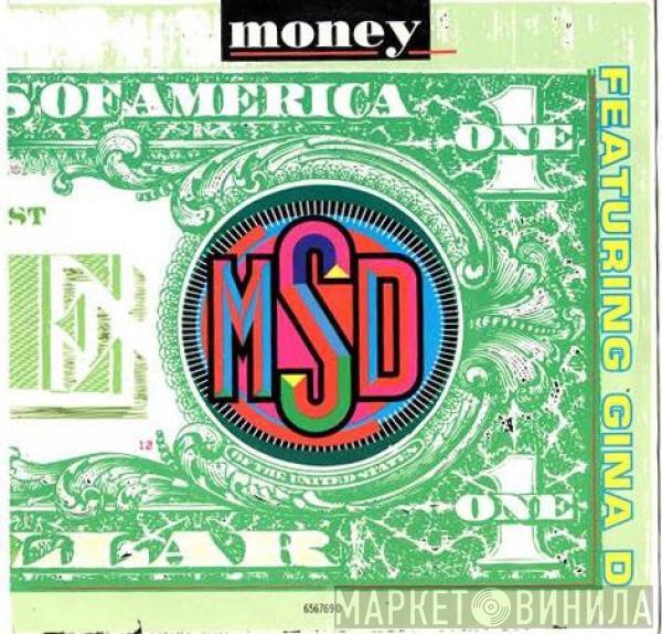 MSD , Gina D - Money