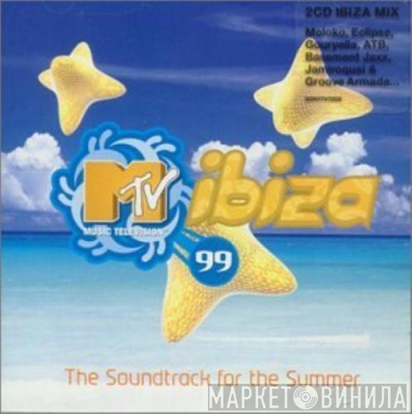  - MTV Ibiza 99