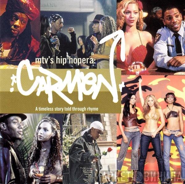  - MTV's Hip Hopera: Carmen