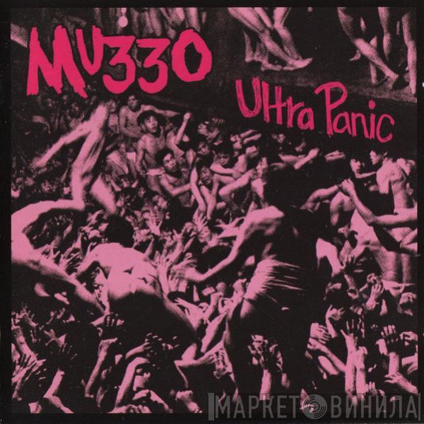 MU330 - Ultra Panic