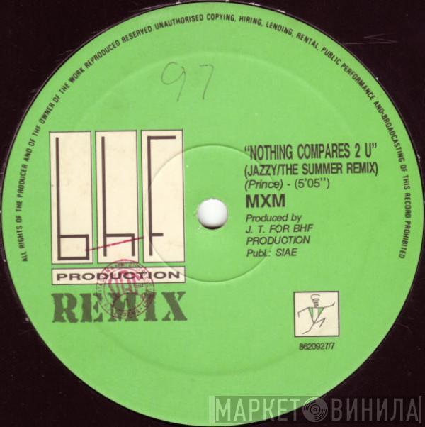  MXM  - Nothing Compares 2 U / Solo Paul