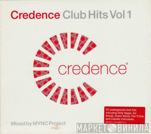 MYNC Project - Credence Club Hits Vol 1