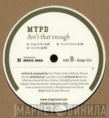  MYPD  - Ain't That Enough