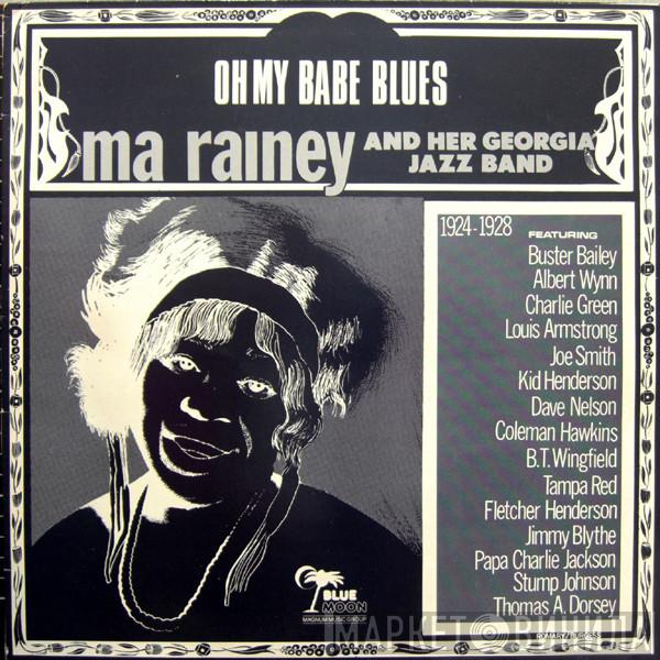 Ma Rainey - Oh My Babe Blues
