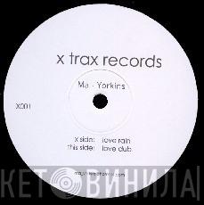 Ma-Yorkins - Love Rain / Love Dub