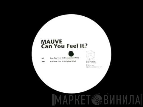 MaUVe - Can You Feel It?