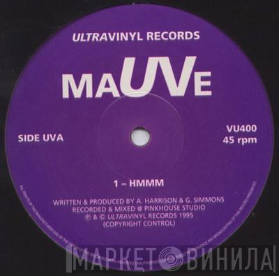MaUVe - Hmmm