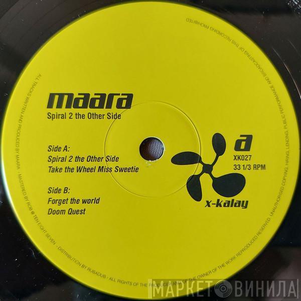Maara  - Spiral 2 The Other Side