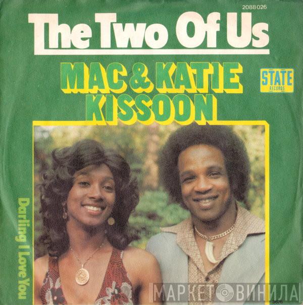  Mac And Katie Kissoon  - The Two Of Us / Darling I Love You