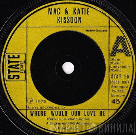 Mac And Katie Kissoon - Where Would Our Love Be