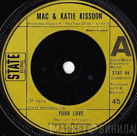 Mac And Katie Kissoon - Your Love