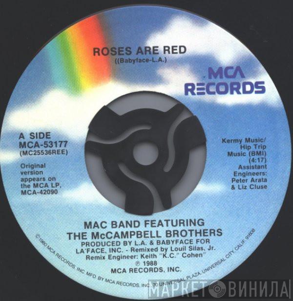 Mac Band Featuring The McCampbell Brothers - Roses Are Red