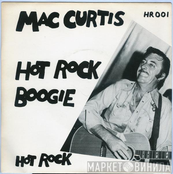 Mac Curtis - Hot Rock Boogie