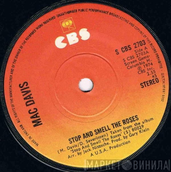 Mac Davis  - Stop And Smell The Roses / Poor Boy Boogie