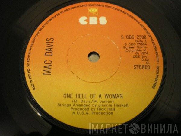 Mac Davis - One Hell Of A Woman / A Poor Man's Gold